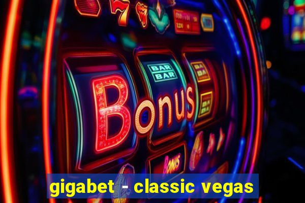 gigabet - classic vegas