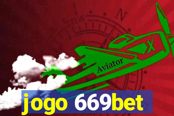 jogo 669bet