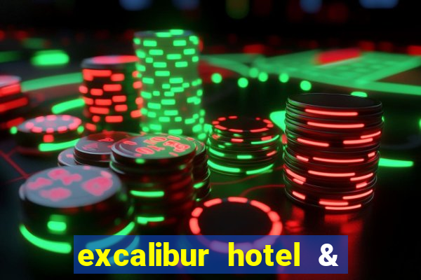 excalibur hotel & casino booking