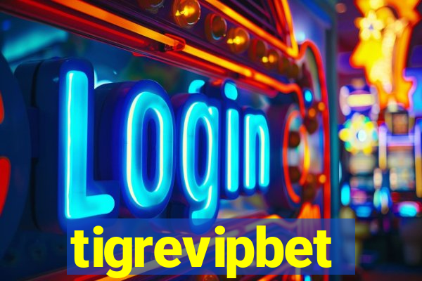 tigrevipbet