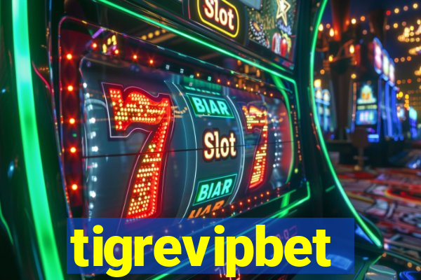 tigrevipbet