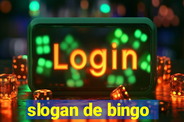 slogan de bingo