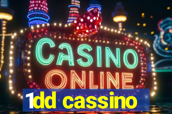 1dd cassino