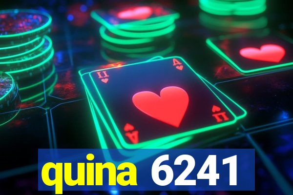 quina 6241