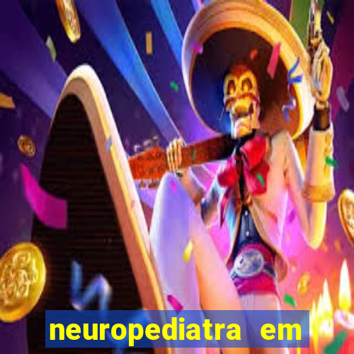 neuropediatra em juazeiro bahia