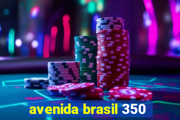 avenida brasil 350