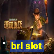 brl slot