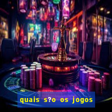 quais s?o os jogos que d?o dinheiro