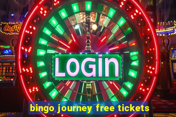 bingo journey free tickets