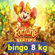 bingo 8 kg