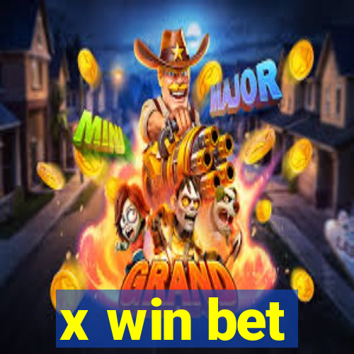 x win bet