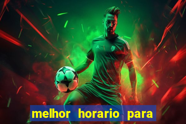 melhor horario para jogar spicy bet