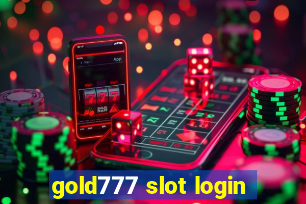 gold777 slot login