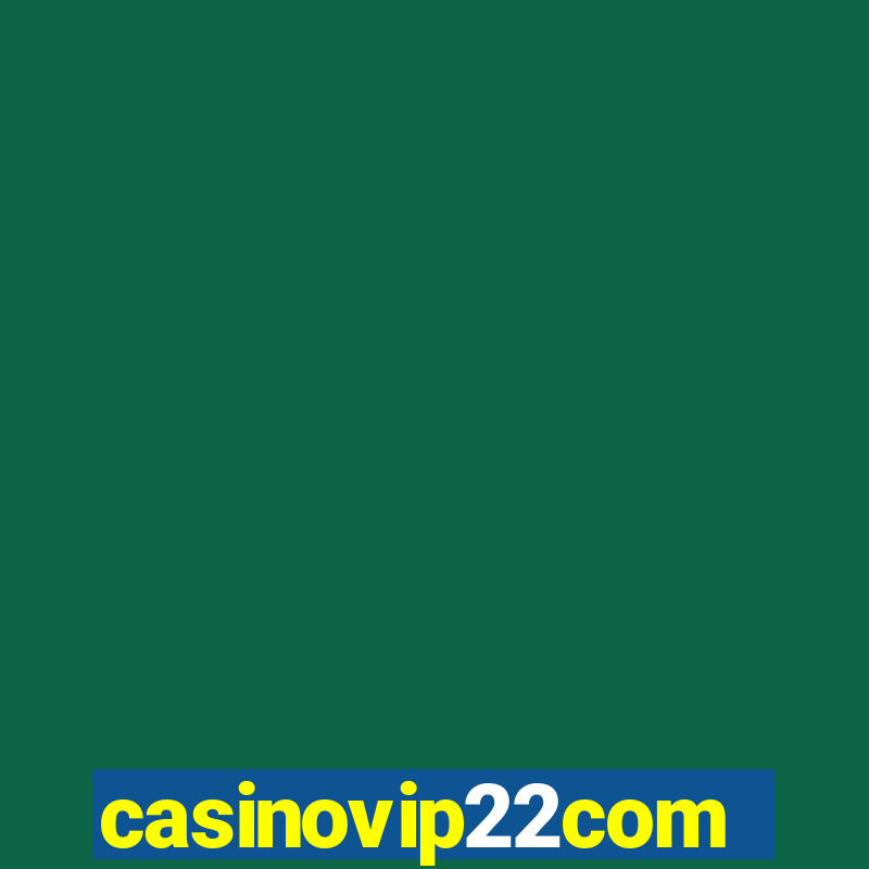 casinovip22com