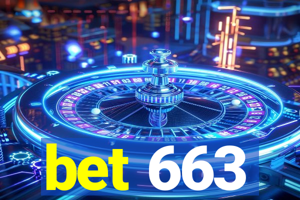 bet 663