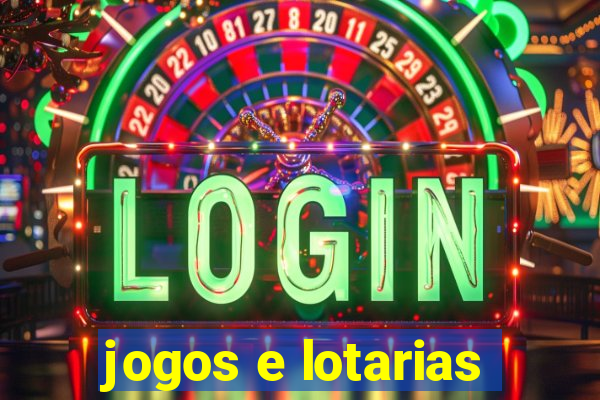 jogos e lotarias