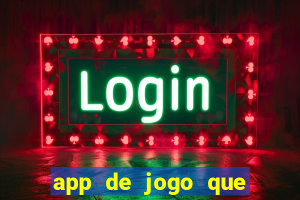 app de jogo que paga de verdade