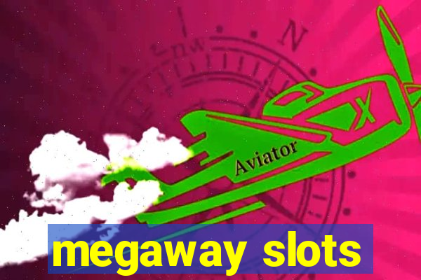 megaway slots