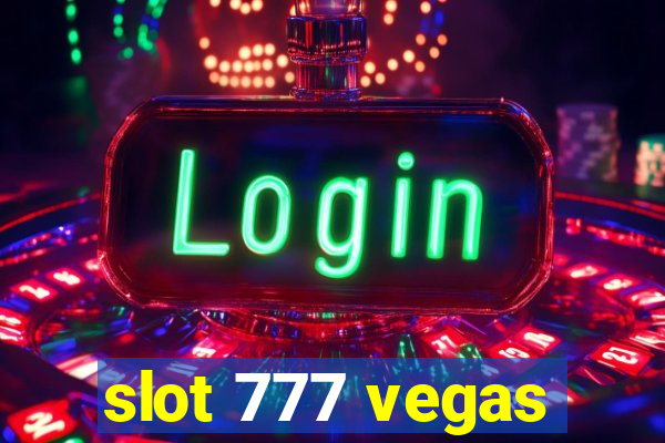 slot 777 vegas