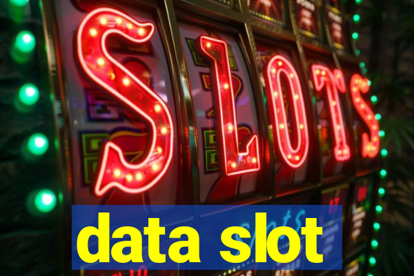 data slot