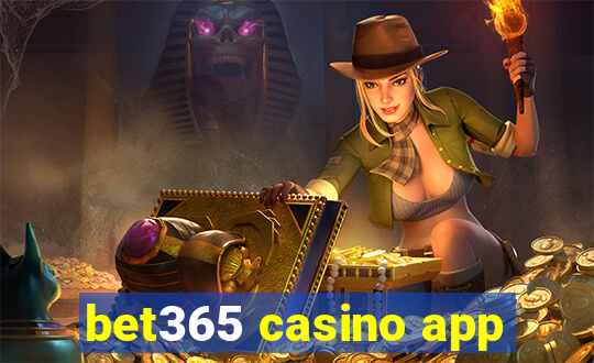 bet365 casino app