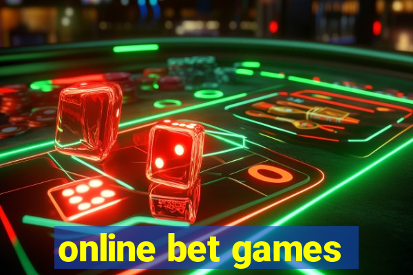 online bet games