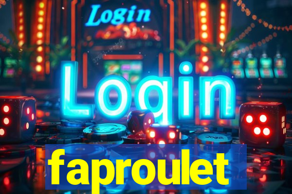 faproulet