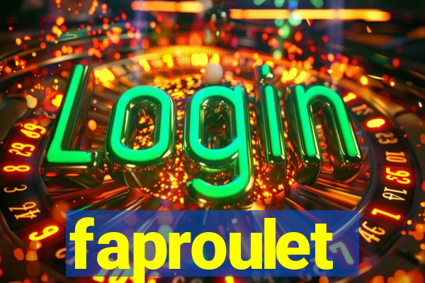 faproulet