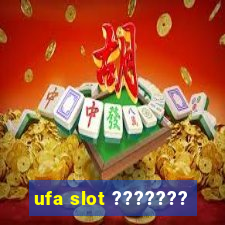 ufa slot ???????