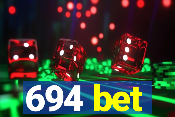 694 bet