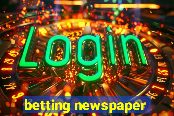 betting newspaper