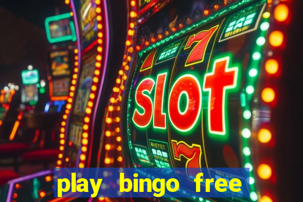 play bingo free online and win money