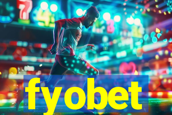 fyobet