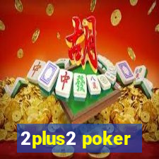 2plus2 poker