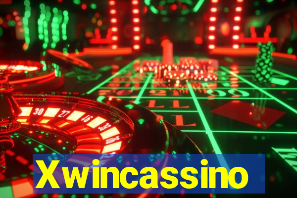 Xwincassino