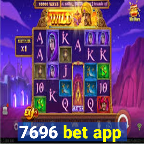 7696 bet app