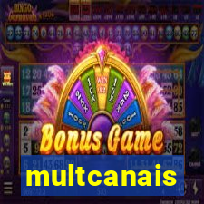 multcanais