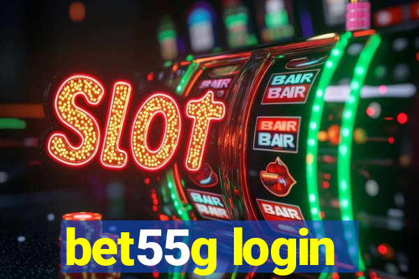 bet55g login