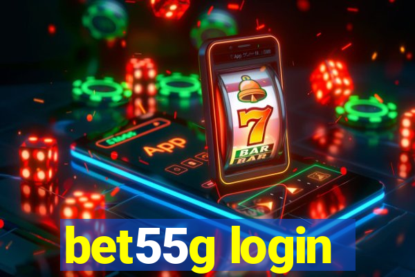 bet55g login