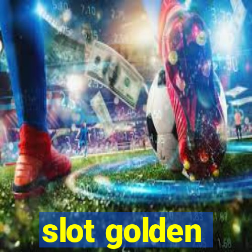 slot golden