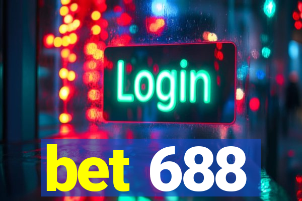 bet 688