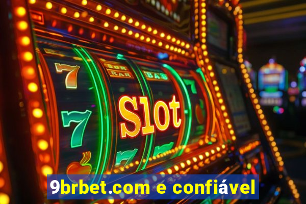 9brbet.com e confiável