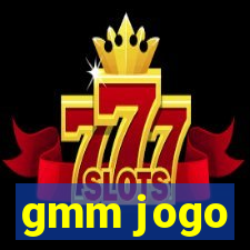 gmm jogo