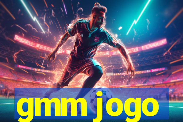 gmm jogo