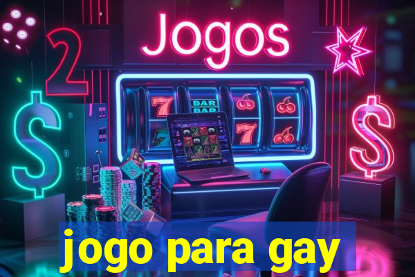 jogo para gay