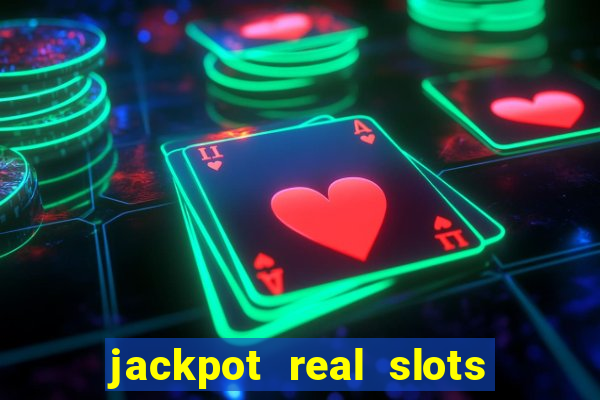 jackpot real slots e crash