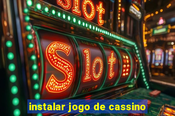 instalar jogo de cassino