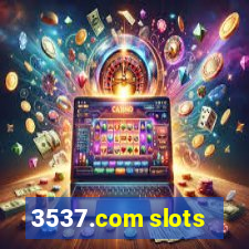 3537.com slots