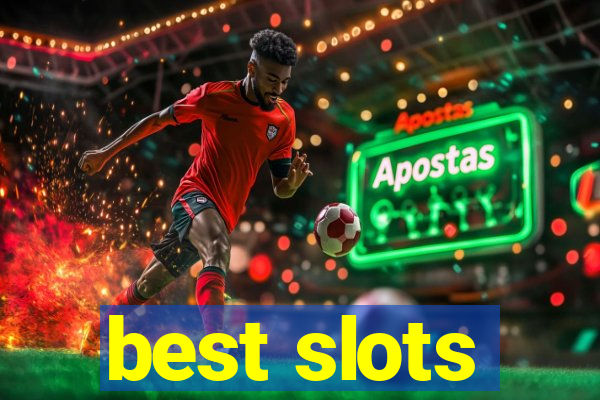 best slots