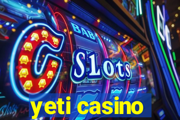 yeti casino